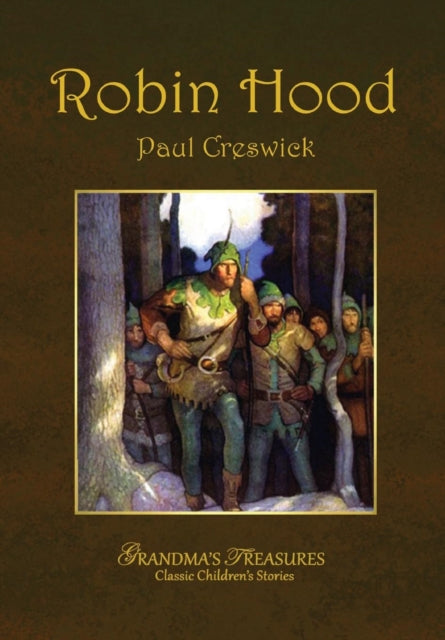 Book cover of: Robin Hood. By: Paul Creswick