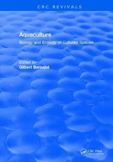 Book cover of: Aquaculture. By: Gilbert Barnabe