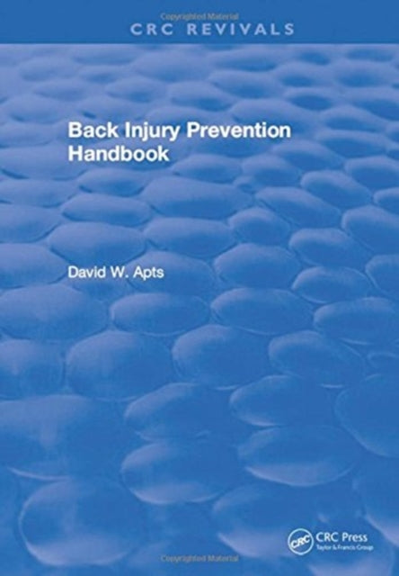 Book cover of: Back Injury Prevention Handbook. By: David W. Apts