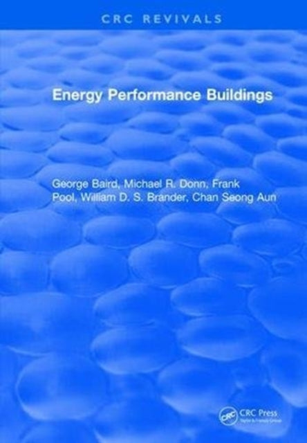 Book cover of: Energy Performance Buildings. By: George Baird