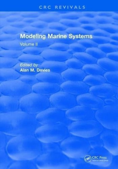 Book cover of: Modeling Marine Systems. By: A. M. Davies