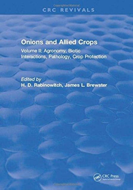 Book cover of: Onions and Allied Crops. By: H. D. Rabinowitch
