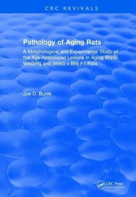 Book cover of: Pathology Of Aging Rats. By: Burek