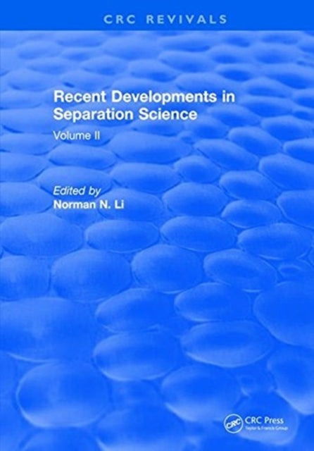 Book cover of: Recent Developments in Separation Science. By: Po Li. N N