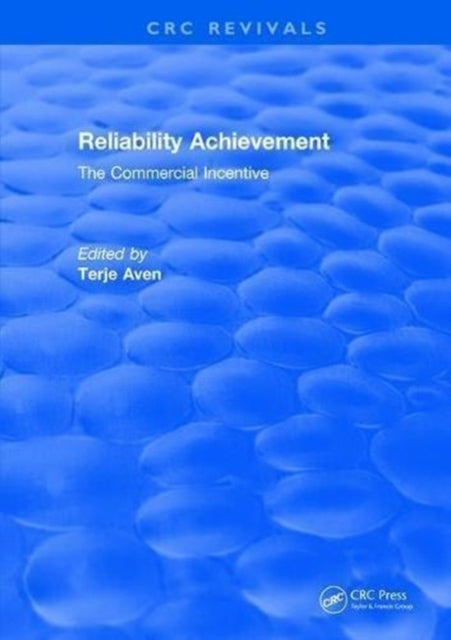 Book cover of: Reliability Achievement. By: Terje Aven