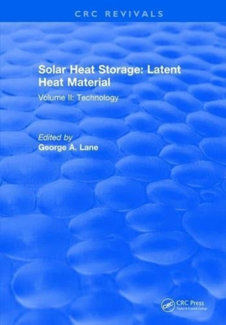 Book cover of: Solar Heat Storage. By: G. A. Lane
