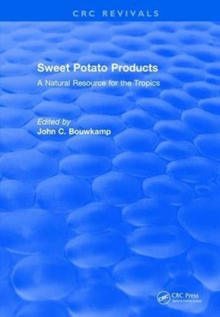 Book cover of: Sweet Potato Products. By: John C. Bouwkamp