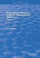 Book cover of: Water-Soluble Synthetic Polymers. By: Philip Molyneux