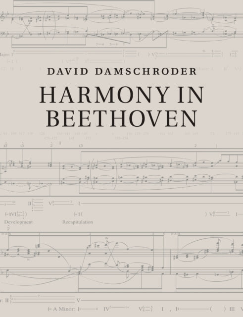 Book cover of: Harmony in Beethoven. By: David Damschroder