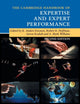 Book cover of: Cambridge Handbook of Expertise and Expert Performance