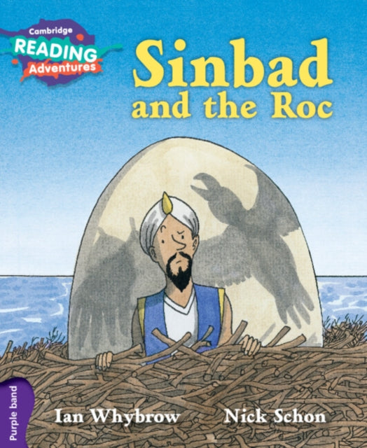 Book cover of: Cambridge Reading Adventures Sinbad and the Roc Purple Band. By: Ian Whybrow