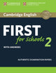Book cover of: Cambridge English First for Schools 2 Student's Book with answers
