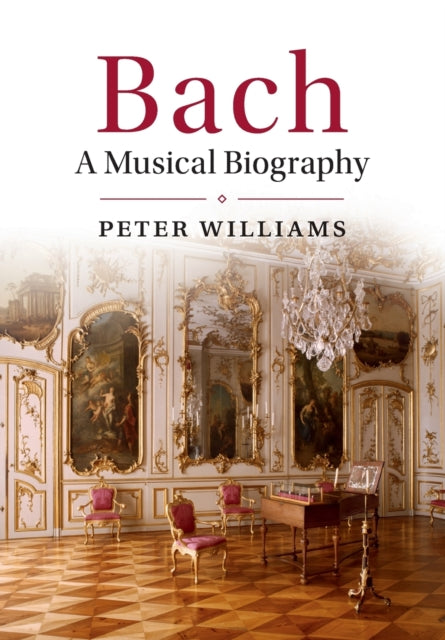 Book cover of: Bach. By: Peter Williams