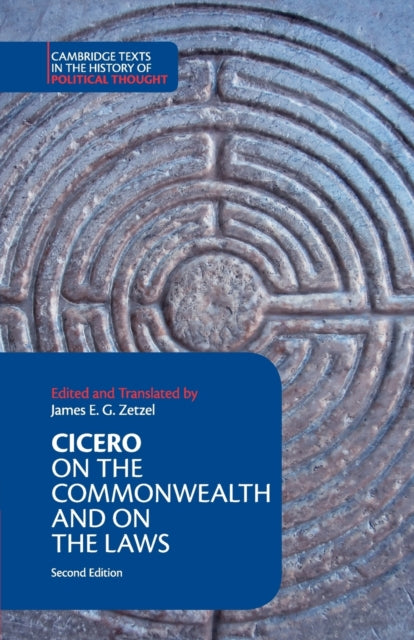 Book cover of: Cicero: On the Commonwealth and On the Laws. By: James E. G. Zetzel