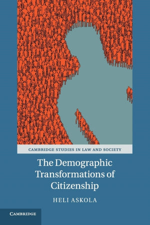 Demographic Transformations of Citizenship