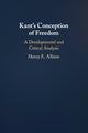 Book cover of: Kant's Conception of Freedom. By: Henry E. Allison