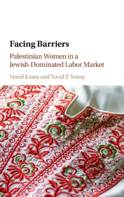 Book cover of: Facing Barriers. By: Vered Kraus