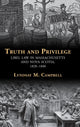 Book cover of: Truth and Privilege. By: Lyndsay Campbell