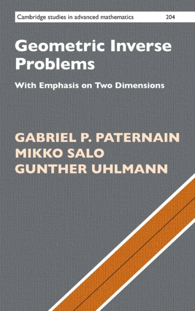Book cover of: Geometric Inverse Problems. By: Gabriel P. Paternain