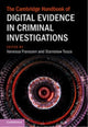 Book cover of: Cambridge Handbook of Digital Evidence in Criminal Investigations. By: Vanessa Franssen