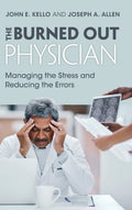 The Burned Out Physician