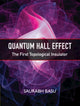 Book cover of: Quantum Hall Effect. By: Saurabh Basu