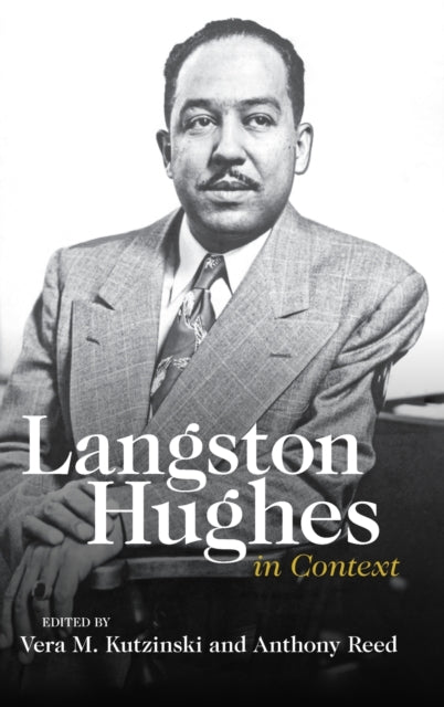 Book cover of: Langston Hughes in Context. By: Vera M. Kutzinski