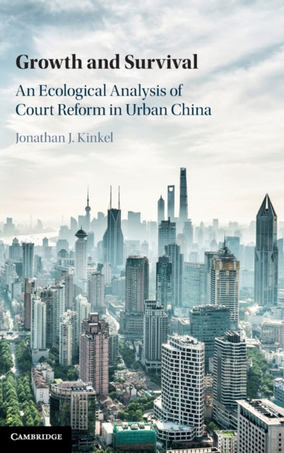 Book cover of: Growth and Survival. By: Jonathan J. Kinkel