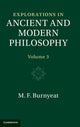 Book cover of: Explorations in Ancient and Modern Philosophy: Volume 3. By: Myles Burnyeat
