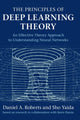 Book cover of: Principles of Deep Learning Theory. By: Daniel A. Roberts