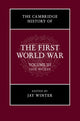 Book cover of: Cambridge History of the First World War: Volume 3, Civil Society. By: Jay Winter