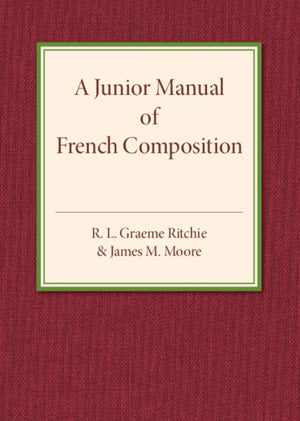 Junior Manual of French Composition