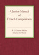 Book cover of: Junior Manual of French Composition. By: R. L. Graeme Ritchie