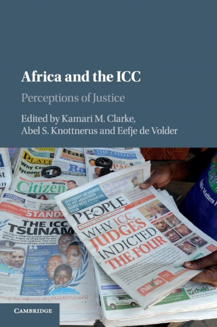 Book cover of: Africa and the ICC. By: Kamari M. Clarke