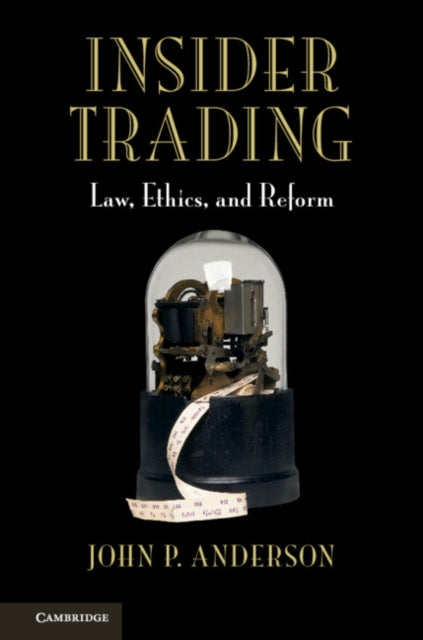 Book cover of: Insider Trading. By: John P. Anderson