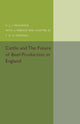 Book cover of: Cattle and the Future of Beef-Production in England. By: K. J. J. Mackenzie
