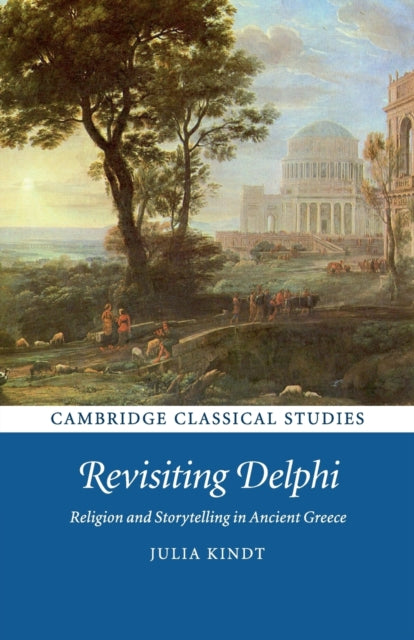 Book cover of: Revisiting Delphi. By: Julia Kindt