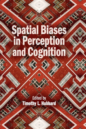 Spatial Biases in Perception and Cognition
