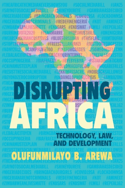 Book cover of: Disrupting Africa. By: Olufunmilayo B. Arewa
