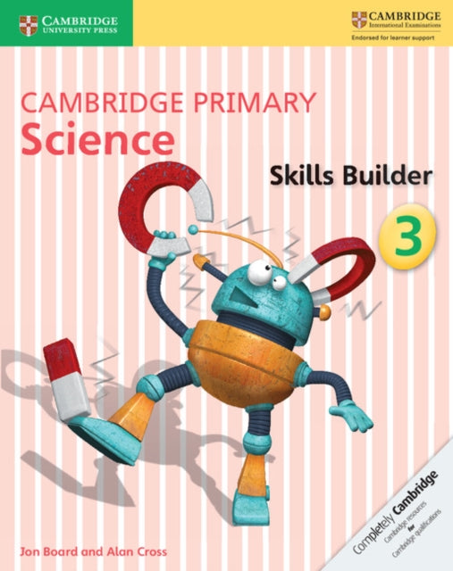 Book cover of: Cambridge Primary Science Skills Builder 3. By: Jon Board