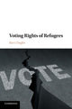 Book cover of: Voting Rights of Refugees. By: Ruvi Ziegler
