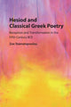 Book cover of: Hesiod and Classical Greek Poetry. By: Zoe Stamatopoulou