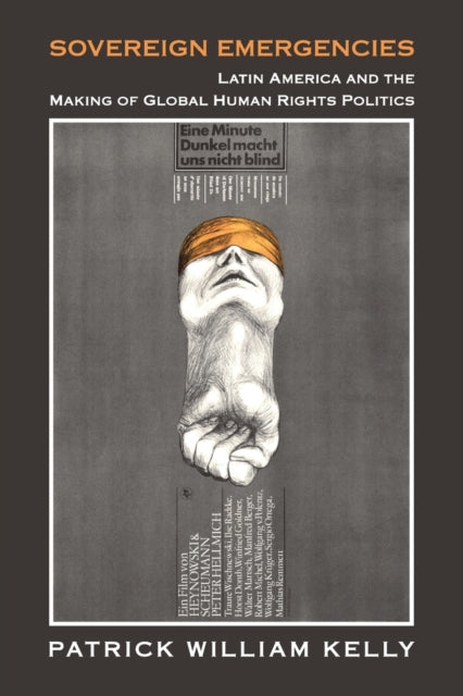 Book cover of: Sovereign Emergencies. By: Patrick William Kelly