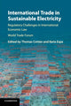 Book cover of: International Trade in Sustainable Electricity. By: Thomas Cottier