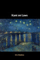 Book cover of: Kant on Laws. By: Eric Watkins