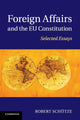 Book cover of: Foreign Affairs and the EU Constitution. By: Robert Schütze
