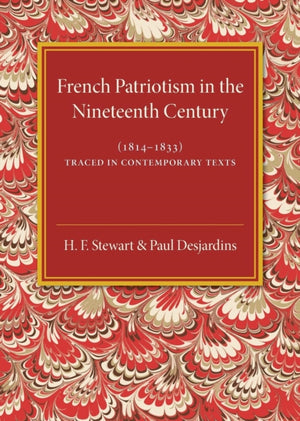 French Patriotism in the Nineteenth Century (1814–1833)