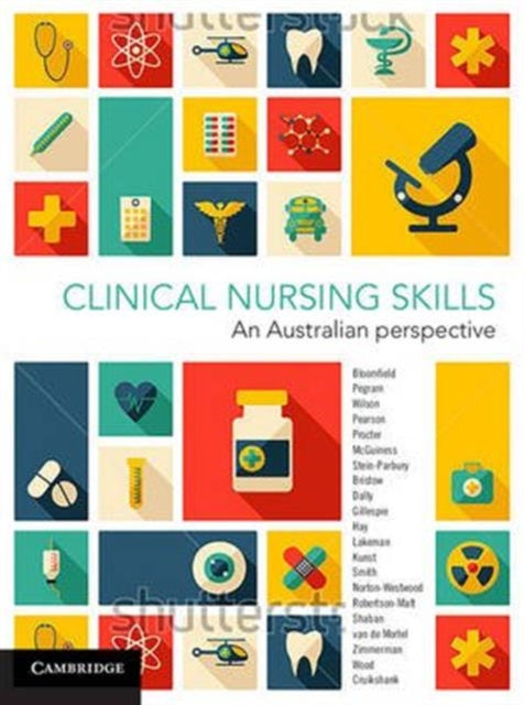 Book cover of: Clinical Nursing Skills. By: Jacqueline Bloomfield