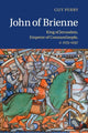 Book cover of: John of Brienne. By: Guy Perry