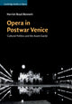 Book cover of: Opera in Postwar Venice. By: Harriet Boyd-Bennett